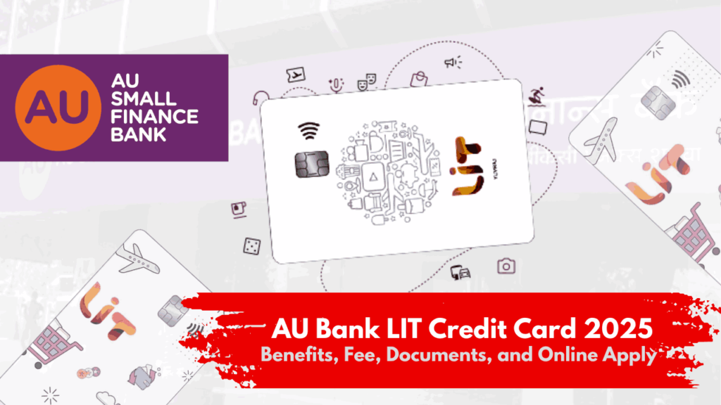 AU Bank LIT Credit Card 2025