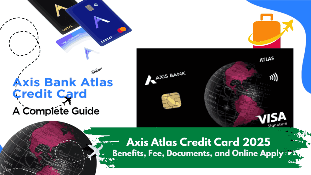 Axis Atlas Credit Card 2025