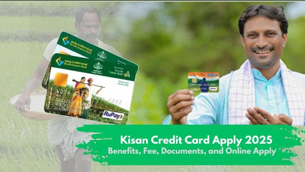 Kisan Credit Card Apply 2025