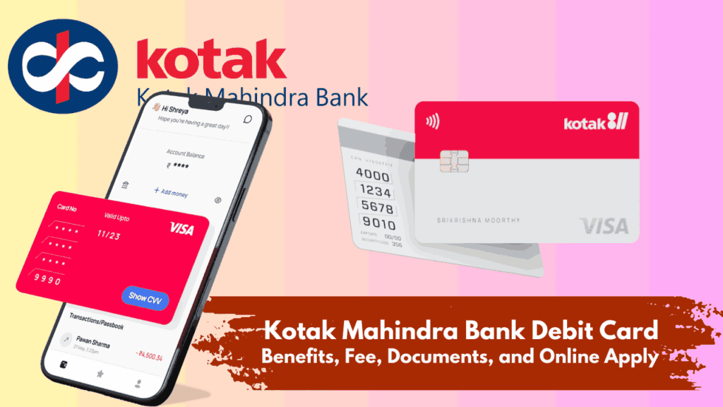 Kotak Mahindra Bank Debit Card 2025