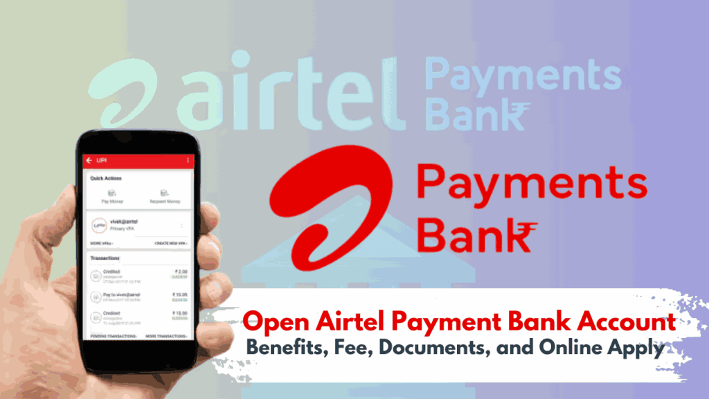 Open Airtel Payment Bank Account