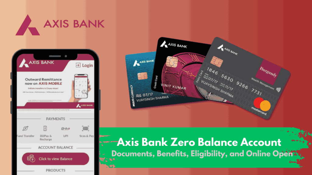 Open Axis Bank Zero Balance Saving Account 2025