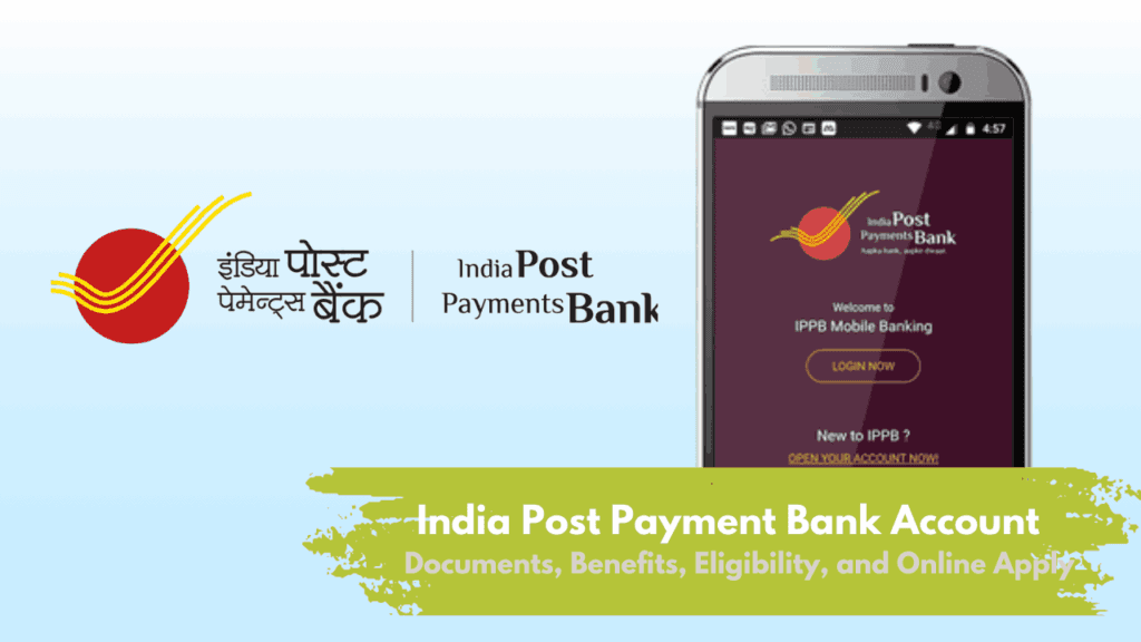 Open India Post Payment Bank Account 2025