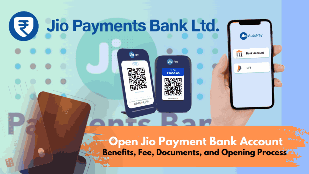 Open Jio Payment Bank Account 2025