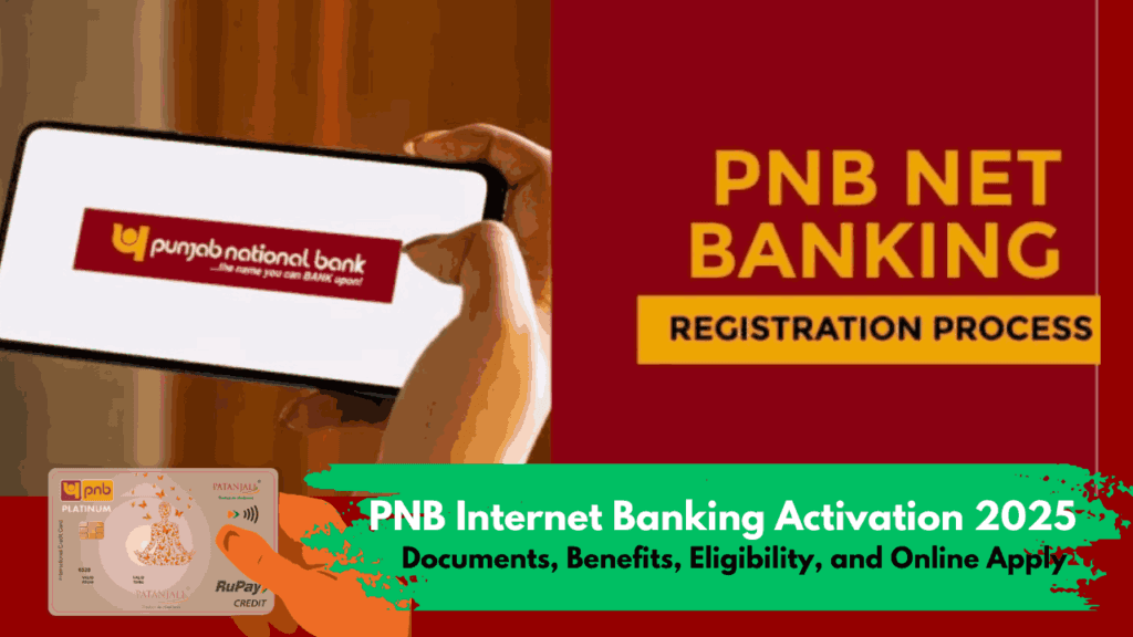 PNB Internet Banking Activation 2025 - Registration and Login Process