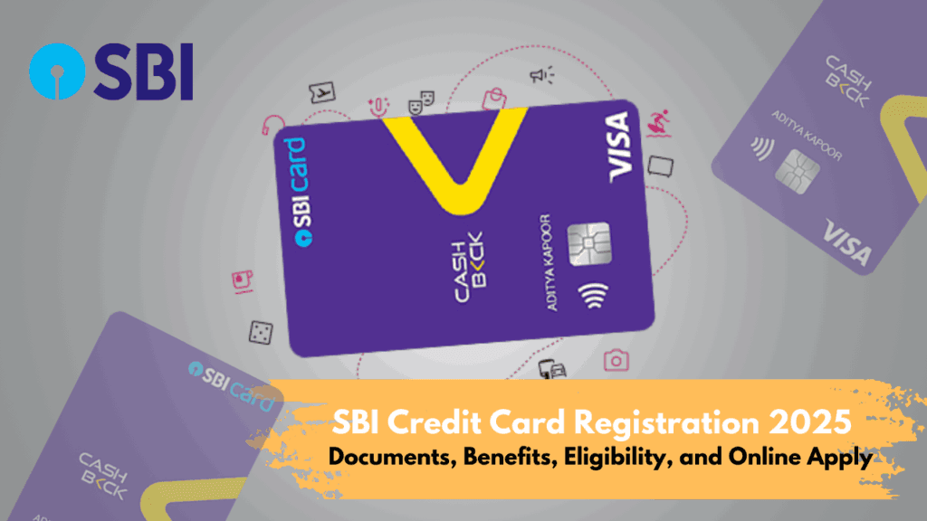 SBI Credit Card Registration 2025 - SBI Cashback Credit Card Online Apply